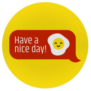 Have a nice day Emoji, Mousepad Round 20cm