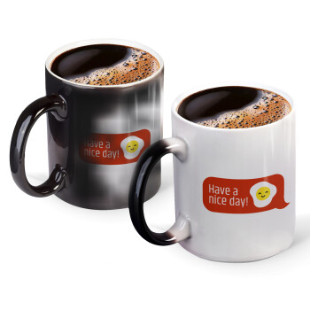 Have a nice day Emoji, Color changing magic Mug, ceramic, 330ml when adding hot liquid inside, the black colour desappears (1 pcs)