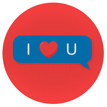 I Love You text message, Mousepad Round 20cm