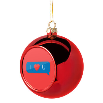 I Love You text message, Christmas tree ball Red 8cm