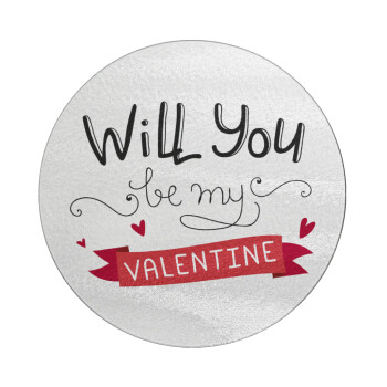 Will you be my Valentine???, Επιφάνεια κοπής γυάλινη στρογγυλή (30cm)