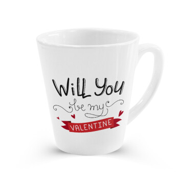 Will you be my Valentine???, Κούπα κωνική Latte Λευκή, κεραμική, 300ml