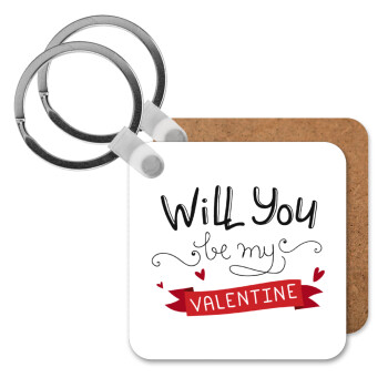 Will you be my Valentine???, Μπρελόκ Ξύλινο τετράγωνο MDF