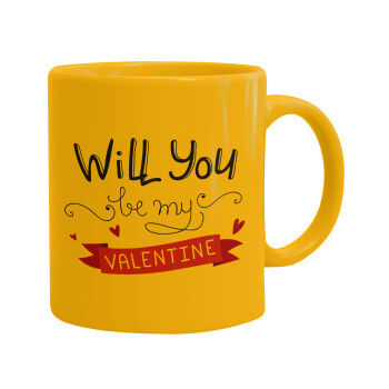 Will you be my Valentine???, Κούπα, κεραμική κίτρινη, 330ml (1 τεμάχιο)