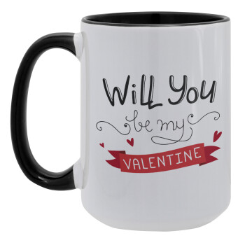 Will you be my Valentine???, Κούπα Mega 15oz, κεραμική Μαύρη, 450ml