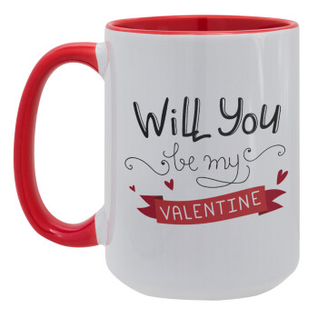 Will you be my Valentine???, Κούπα Mega 15oz, κεραμική Κόκκινη, 450ml