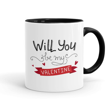 Will you be my Valentine???, Mug colored black, ceramic, 330ml