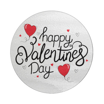 Happy Valentines Day!!!, Επιφάνεια κοπής γυάλινη στρογγυλή (30cm)