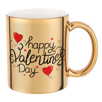 Happy Valentines Day!!!, Κούπα κεραμική, χρυσή καθρέπτης, 330ml