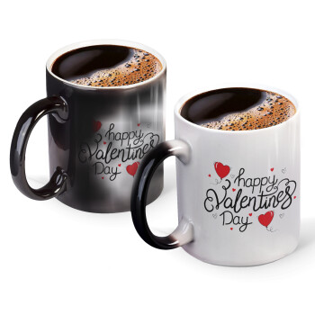 Happy Valentines Day!!!, Color changing magic Mug, ceramic, 330ml when adding hot liquid inside, the black colour desappears (1 pcs)
