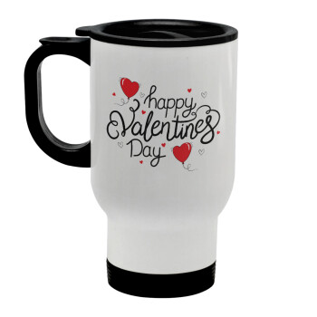 Happy Valentines Day!!!, Stainless steel travel mug with lid, double wall white 450ml