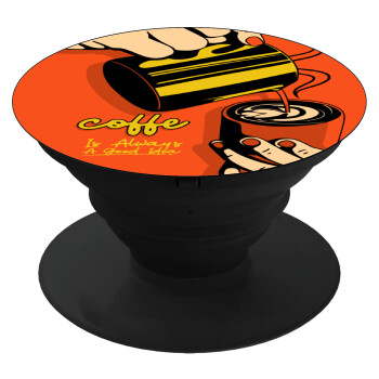 Coffe is always a good idea vintage poster, Phone Holders Stand  Black Hand-held Mobile Phone Holder