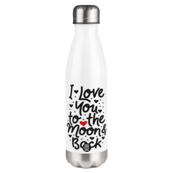 I love you to the moon and back with hearts, Metal mug thermos White (Stainless steel), double wall, 500ml
