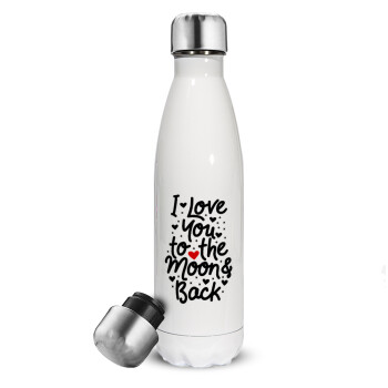 I love you to the moon and back with hearts, Metal mug thermos White (Stainless steel), double wall, 500ml