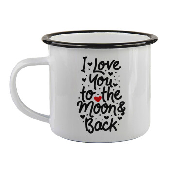 I love you to the moon and back with hearts, Κούπα εμαγιέ με μαύρο χείλος 360ml