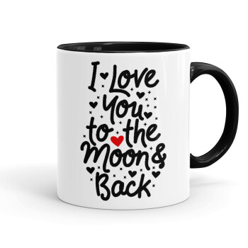I love you to the moon and back with hearts, Mug colored black, ceramic, 330ml