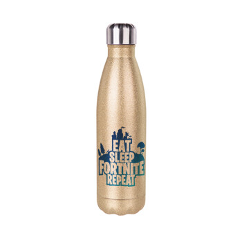 Eat Sleep Fortnite Repeat, Glitter gold stainless steel thermos bottle, double-walled, 500ml