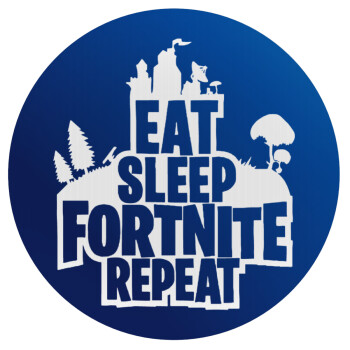 Eat Sleep Fortnite Repeat, Mousepad Round 20cm