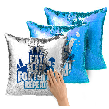 Eat Sleep Fortnite Repeat, Μαξιλάρι καναπέ Μαγικό Μπλε με πούλιες 40x40cm περιέχεται το γέμισμα