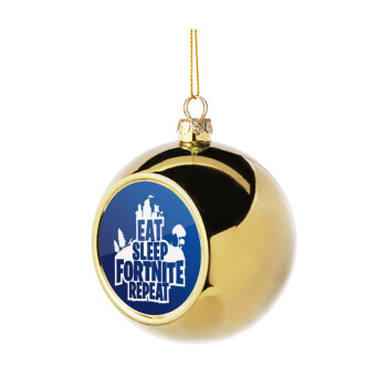 Eat Sleep Fortnite Repeat, Golden Christmas tree ball ornament 8cm