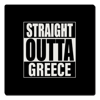 Straight Outta greece, Τετράγωνο μαγνητάκι ξύλινο 6x6cm