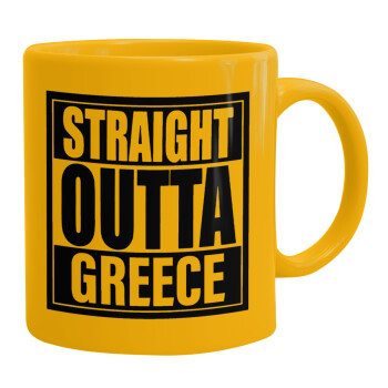 Straight Outta greece, Ceramic coffee mug yellow, 330ml (1pcs)