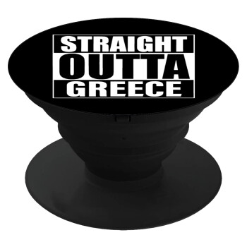 Straight Outta greece, Phone Holders Stand  Black Hand-held Mobile Phone Holder