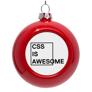 CSS is awesome, Στολίδι Χριστουγεννιάτικη μπάλα δένδρου Κόκκινη 8cm