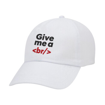 Give me a <br/>, Καπέλο Ενηλίκων Baseball Λευκό 5-φύλλο (POLYESTER, ΕΝΗΛΙΚΩΝ, UNISEX, ONE SIZE)