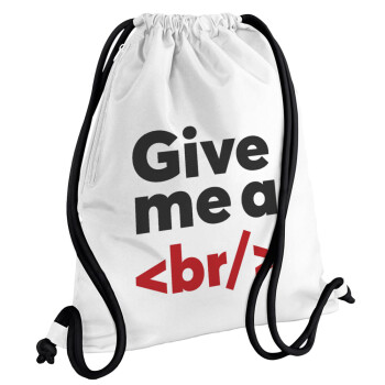 Give me a <br/>, Τσάντα πλάτης πουγκί GYMBAG λευκή, με τσέπη (40x48cm) & χονδρά κορδόνια