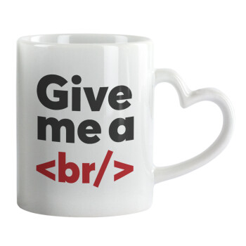 Give me a <br/>, Mug heart handle, ceramic, 330ml