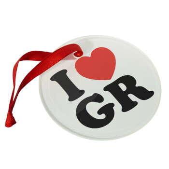 I Love GR, Christmas ornament glass 9cm