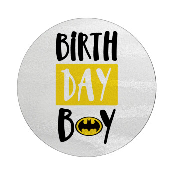 Birth day Boy (batman), Επιφάνεια κοπής γυάλινη στρογγυλή (30cm)