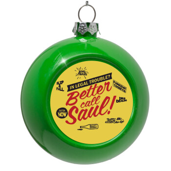 Better Call Saul, Green Christmas tree ornament bauble 8cm