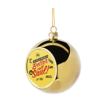 Better Call Saul, Golden Christmas tree ball ornament 8cm