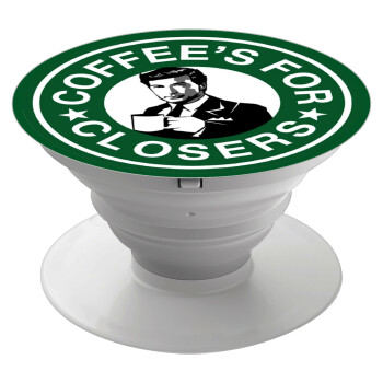 Coffee's for closers, Phone Holders Stand  Λευκό Βάση Στήριξης Κινητού στο Χέρι