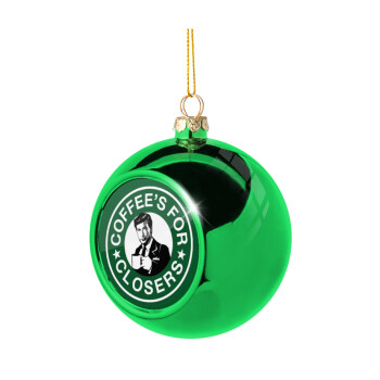 Coffee's for closers, Green Christmas tree ornament ball 8cm