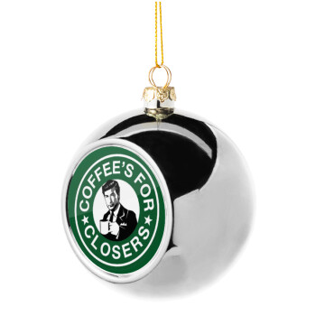 Coffee's for closers, Silver 8cm Christmas tree ball ornament