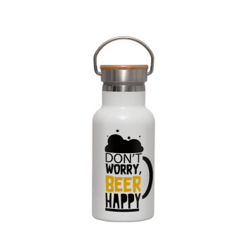 Don't worry BEER Happy, Μεταλλικό παγούρι θερμός (Stainless steel) Λευκό με ξύλινο καπακι (bamboo), διπλού τοιχώματος, 350ml