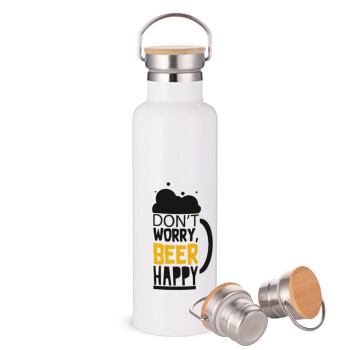 Don't worry BEER Happy, Μεταλλικό παγούρι θερμός (Stainless steel) Λευκό με ξύλινο καπακι (bamboo), διπλού τοιχώματος, 750ml