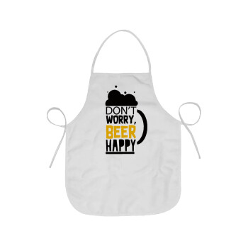 Don't worry BEER Happy, Chef Apron Short Full Length Adult (63x75cm)