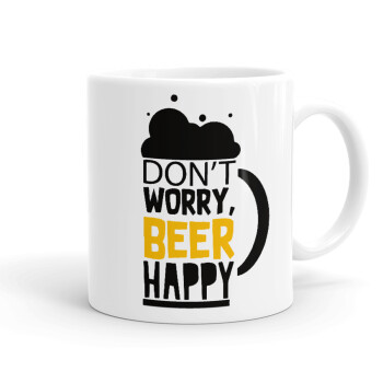 Don't worry BEER Happy, Ceramic coffee mug, 330ml (1pcs)