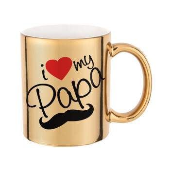 I Love my papa, Mug ceramic, gold mirror, 330ml