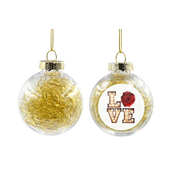 Love lights and roses, Χριστουγεννιάτικη μπάλα δένδρου διάφανη με χρυσό γέμισμα 8cm