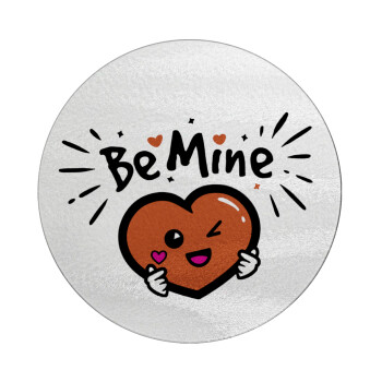 Be mine!, Επιφάνεια κοπής γυάλινη στρογγυλή (30cm)