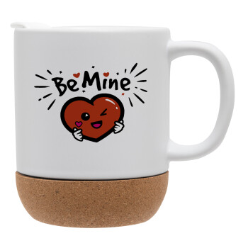 Be mine!, Ceramic coffee mug Cork (MAT), 330ml (1pcs)