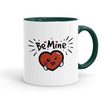Be mine!, Mug colored green, ceramic, 330ml