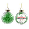 Transparent Christmas tree ball ornament with green filling 8cm