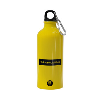 #eimasteOloiMazi, Water bottle 600ml