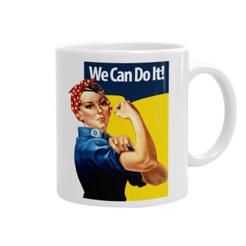 Rosie we can do it!, Ceramic coffee mug, 330ml (1pcs)